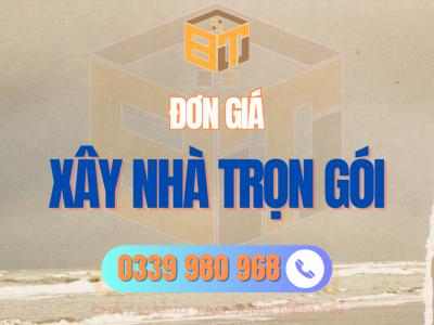 XÂY NHÀ TRỌN GÓI