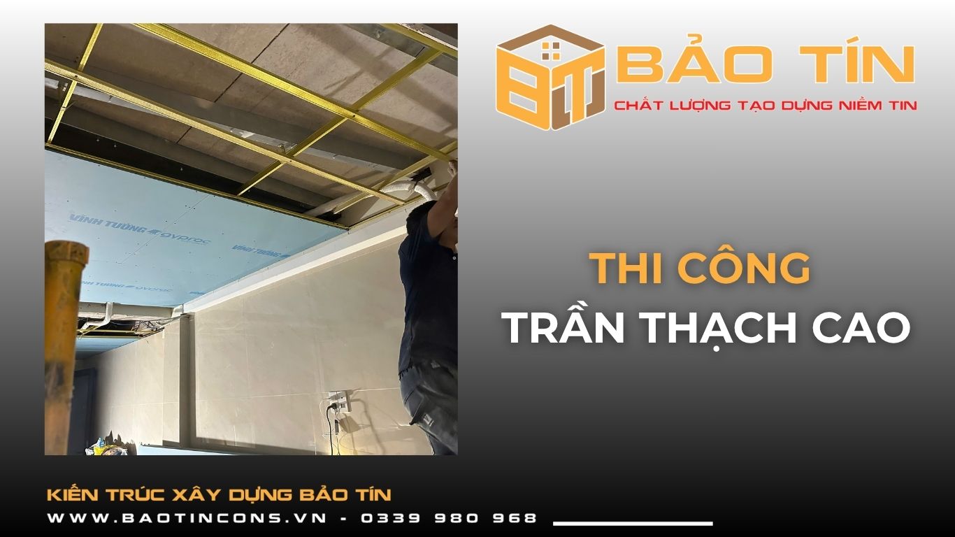 Công tác trần thạch cao