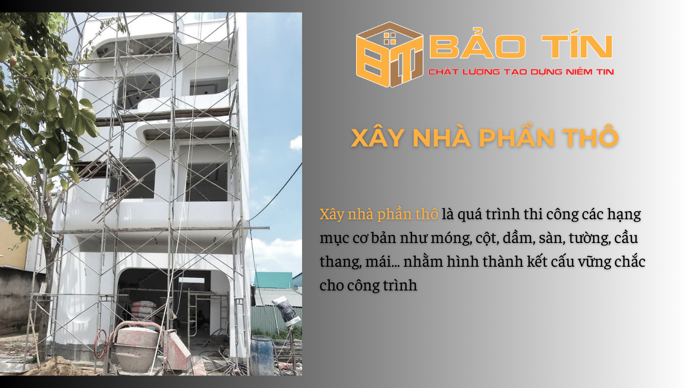 Xây nhà phần thô