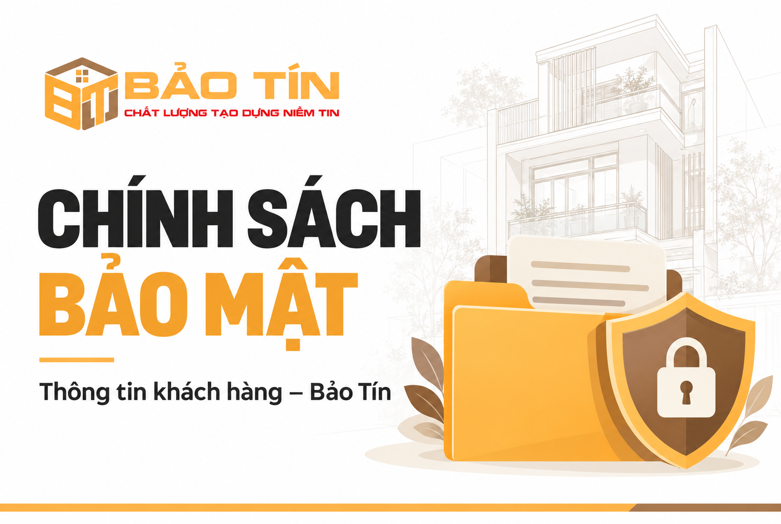 Chính sách bảo mật thông tin khách hàng của Bảo Tín