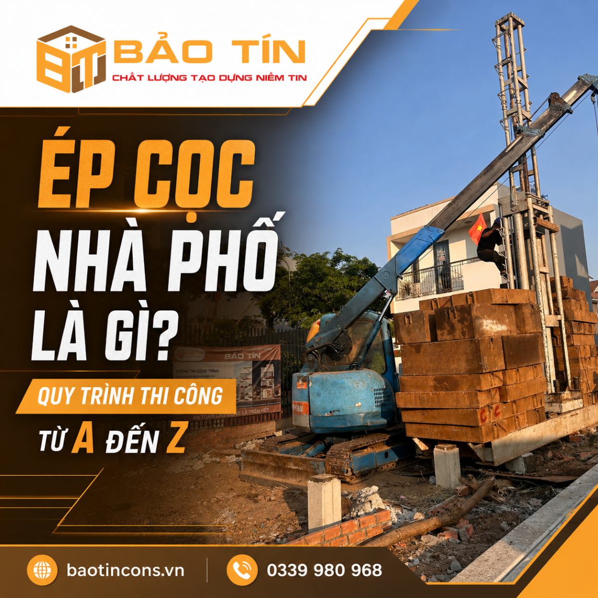 ép cọc nhà phố đúng kỹ thuật tại công trình Bảo Tín